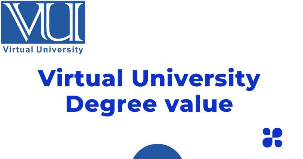 Virtual University Degree value