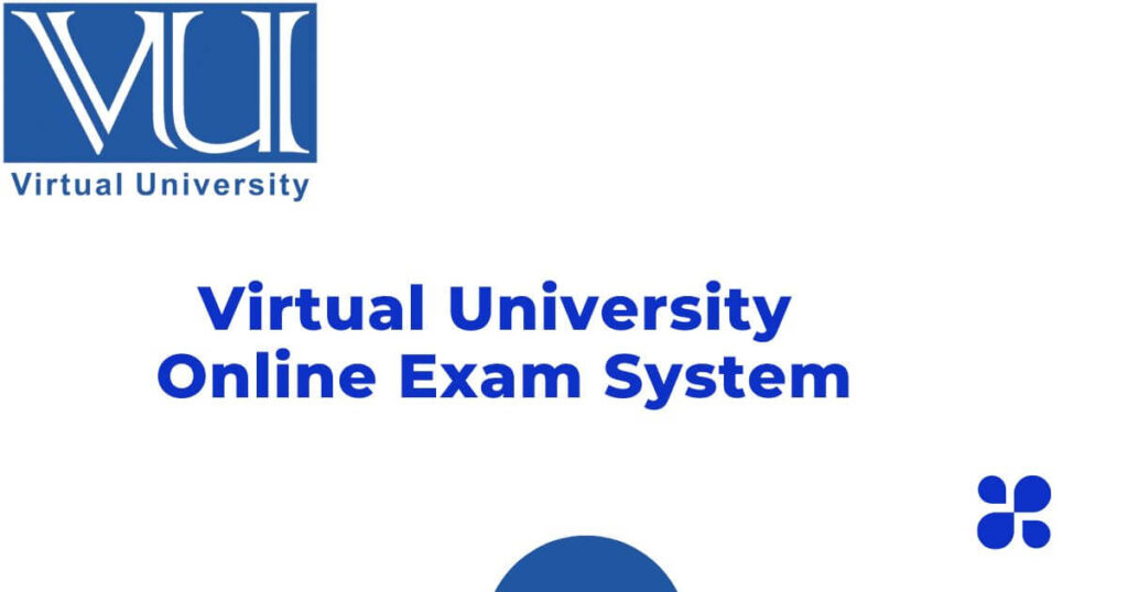 Virtual University Online Exam System