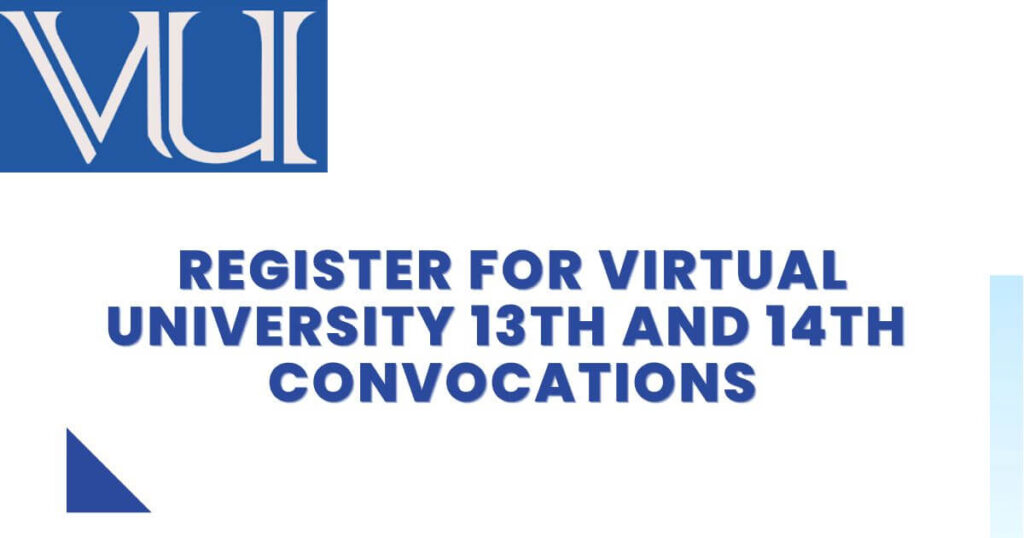 virtual university 13th and 14th registration for convocation