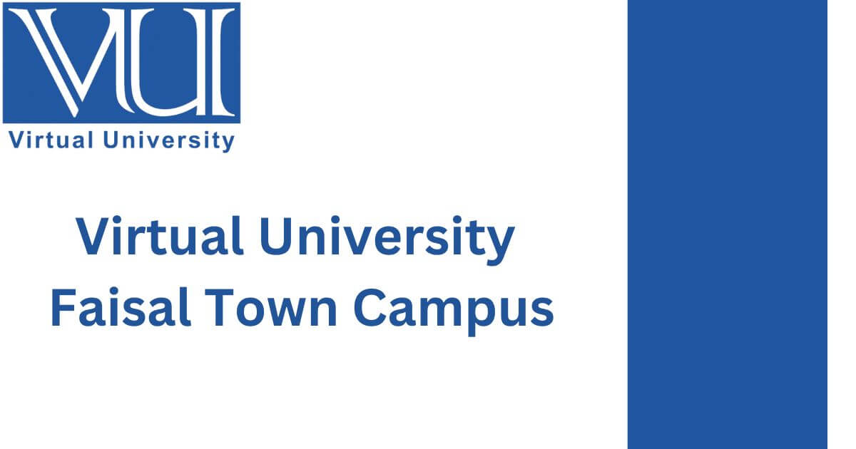 Virtual University Faisal Town