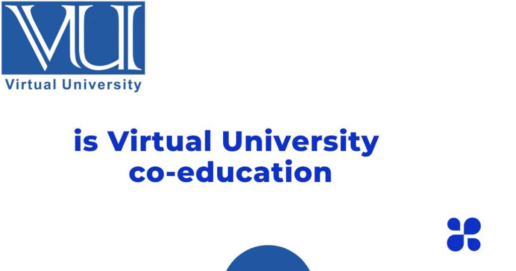 Is Virtual University Co Education