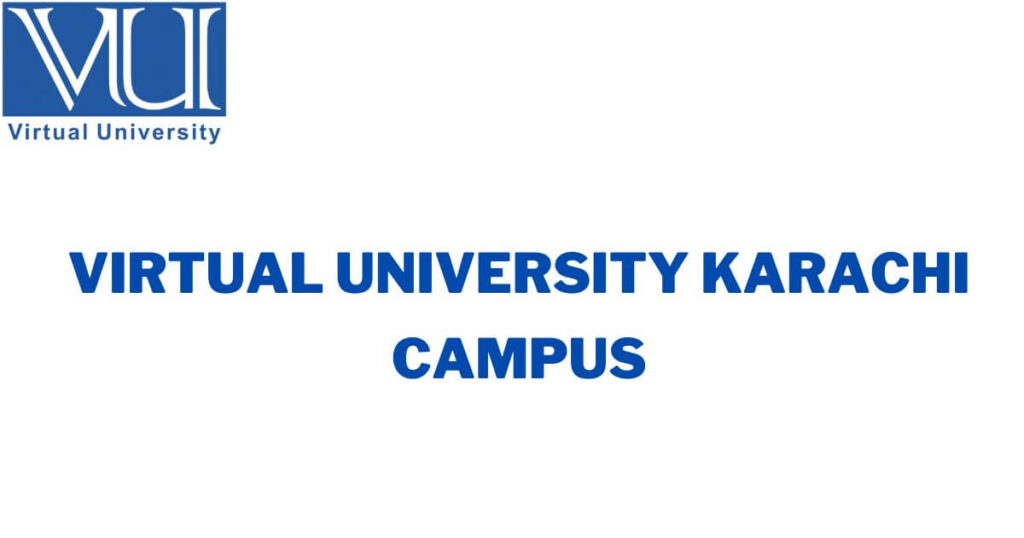 Virtual University Karachi Campus