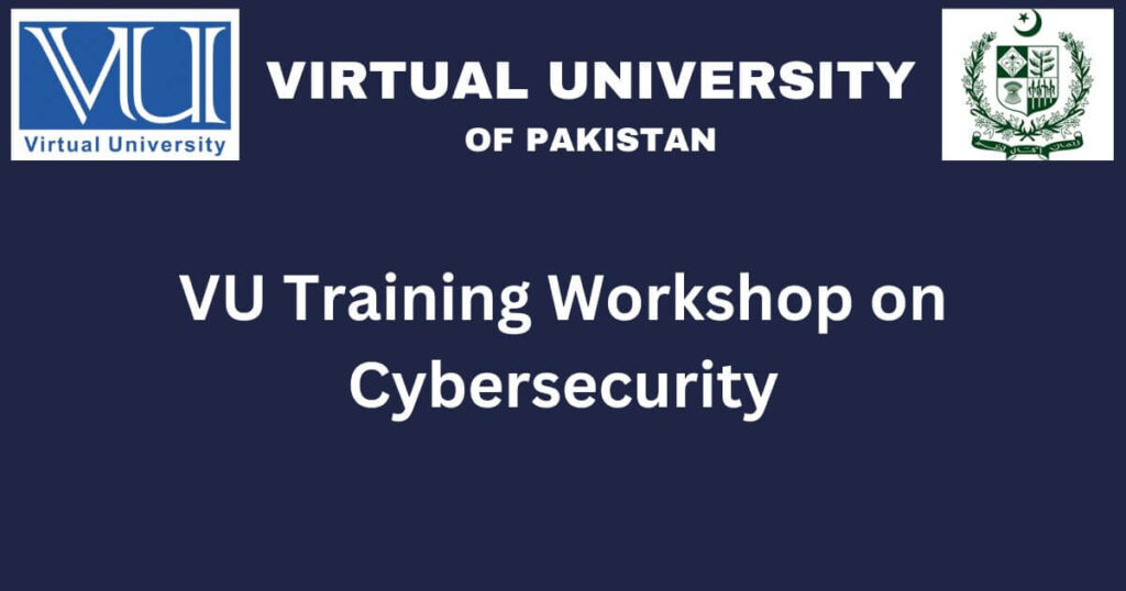 VU Training Workshop on Cybersecurity