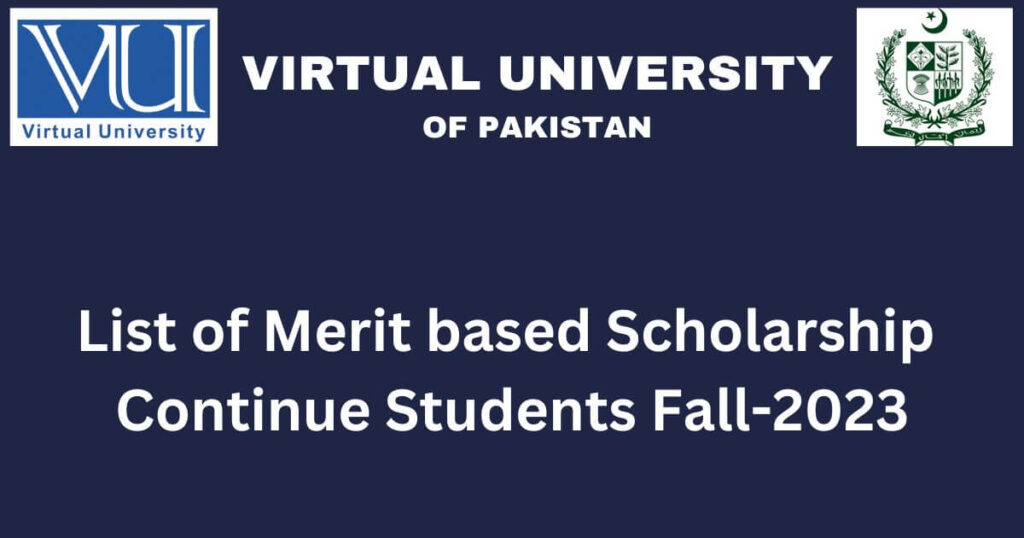 VU List of Merit Based Scholarship Continue Students